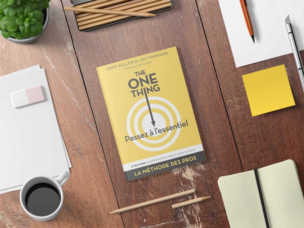 Conseil livre entrepreneur : The One Thing" de Gary Keller et Jay Papasan.
